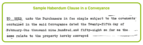 Habendum from a Conveyance